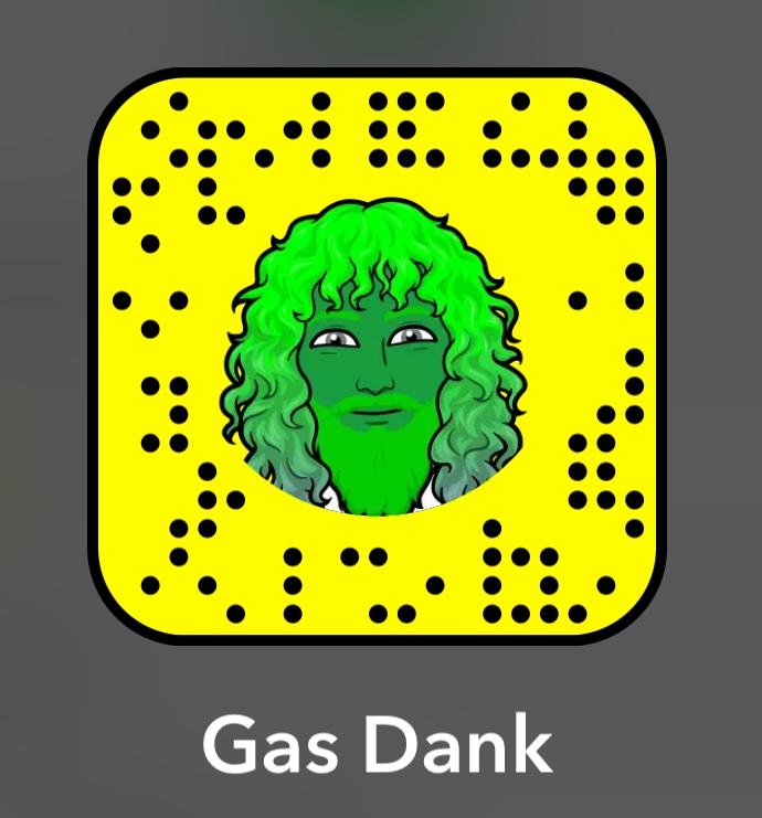 GAS DANK SNAPCHAT