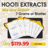 hooti shatter 7g mixmatch 100x100 - Hooti Extracts Shatter 7 Pack